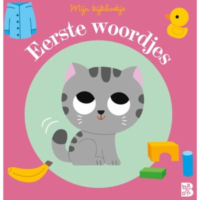 Mijn Kijkboekje: Eerste Woordjes - Mijn Eerste Woordenboek