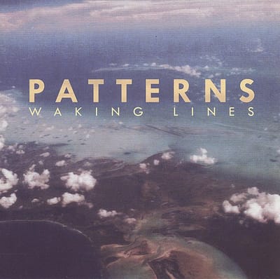 Patterns - Waking Lines (LP)