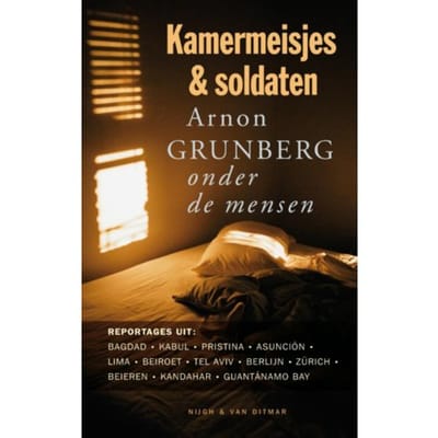 Kamermeisjes En Soldaten - Arnon Grunberg