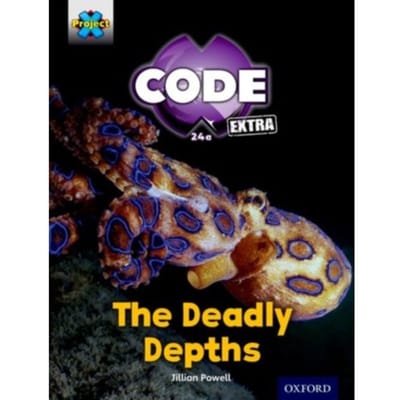 Project X Code Extra: Green Book Band, Oxford Level 5: Shark Dive: The Deadly Depths - - Powell, Jillian