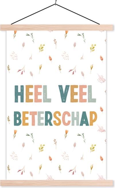 Posterhanger incl. Poster 40x60 cm - Schoolplaat - Beterschap - Quote - Bloemen - Textielposter - Blanke latten