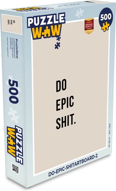 Puzzel Quotes - Do epic shit - Beige - Legpuzzel - Puzzel 500 stukjes