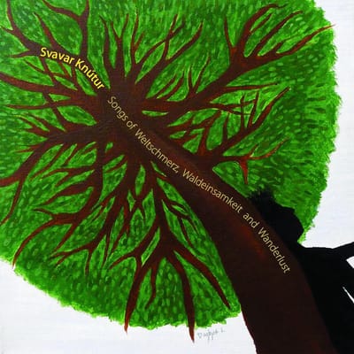 Svavar Knutur - Songs Of Weltschmerz, Waldeinsamkeit And... (12" Single)