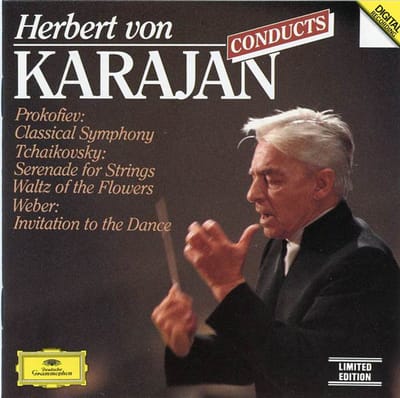 Herbert von Karajan - Prokofiev* / Tchaikovsky* / Weber* – Karajan Conducts / Serenade For Strings • Waltz Of The Flowers / Invitation To The Dance