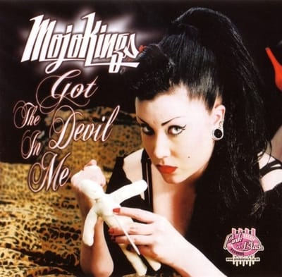 The Mojo Kings - Got The Devil In Me (CD)
