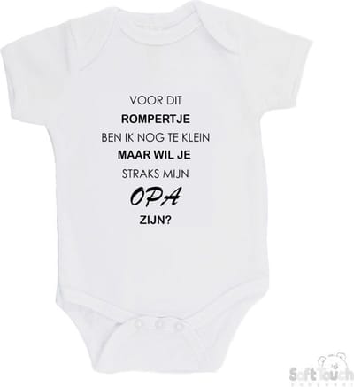 100% katoenen Romper "Voor dit rompertje ben ik nog te klein maar wil je straks mijn opa zijn" Unisex Katoen Wit/zwart Maat 62/68