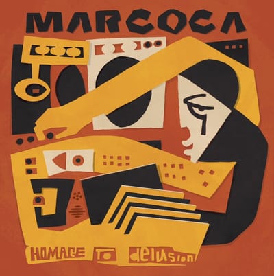 Marcoca - Homage To Delusion (LP)