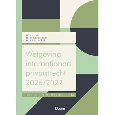 Wetgeving Internationaal Privaatrecht / 2026/2027 - Boom Juridische Wettenbundels - F. Ibili