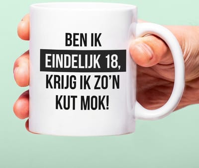 Ditverzinjeniet.nl Mok Ben ik eindelijk 18, krijg ik zo'n kut mok!