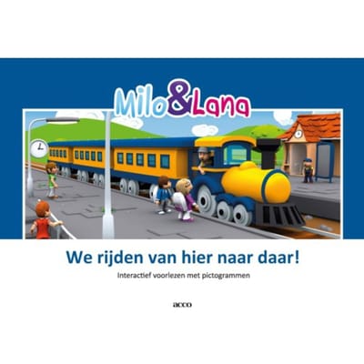 We Rijden Van Hier Naar Daar! - Milo & Lana - Judith Stoep