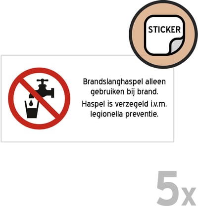 Pictogram/ stickers (5x) | "Brandslanghaspel alleen gebruiken bij brand - Haspel is verzegeld i.v.m. legionella preventie" | 10 x 5 cm | Sticker | Geen drinkbaar water | Haspel | Brandslang | Brandweer | Brandveiligheid | Bij brand | 5 stuks