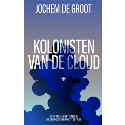 Kolonisten Van De Cloud - Jochem de Groot