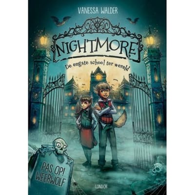 Nightmore: Pas Op, Weerwolf! - Nightmore - Vanessa Walder