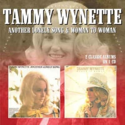 Another Lonely Song/Woman To Woman - Tammy Wynette