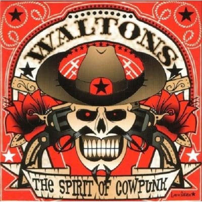 The Waltons - Spirit Of Cowpunk (CD)