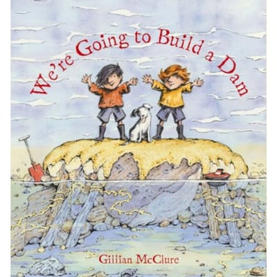 We're Going To Build A Dam - Gillian McClure