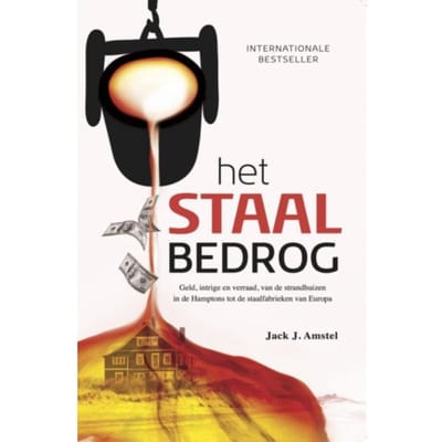 Het Staal Bedrog - Jack J. Amstel
