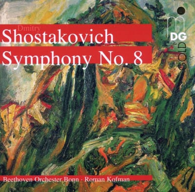 Beethoven Orchester Bonn, Roman Kofman - Shotakovich: Symphony No.8 (SACD)