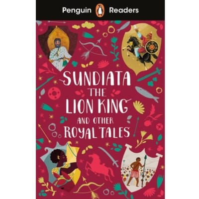 Penguin Readers Level 2: Sundiata The Lion King And Other Royal Tales (Elt Graded Reader) - Ladybird