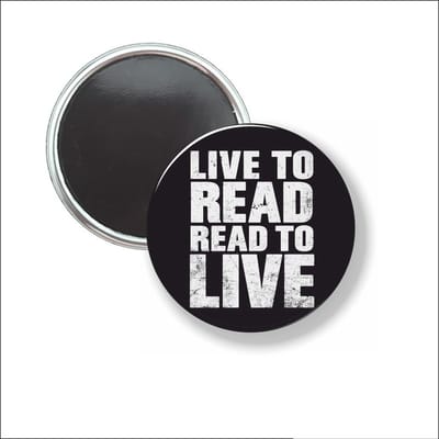 Button Met Magneet 58 MM - Live To Read Read To Live - NIET VOOR KLEDING