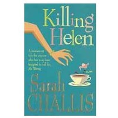 Killing Helen - Sarah Challis