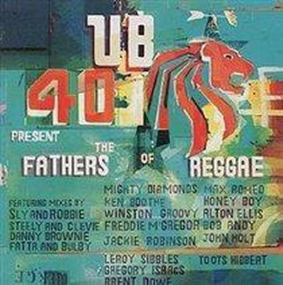 CD UB40 - Present The Fathers Of Reggae DEPCD20,7243812 DEP Internation 2002 EU Reggae, Ska & Dub Gebruikt