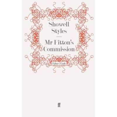 Mr Fitton's Commission - The Lieutenant Michael Fitton Adventures - Styles F.R.G.S., Lt. Commander S