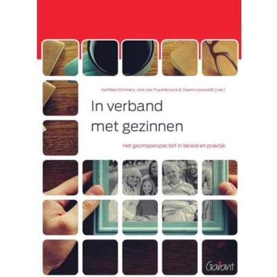 In Verband Met Gezinnen - Gezinnen, Relaties En Opvoeding