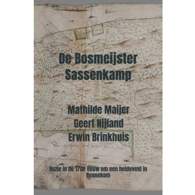 De Bosmeijster Sassenkampen - Mathilde Maijer