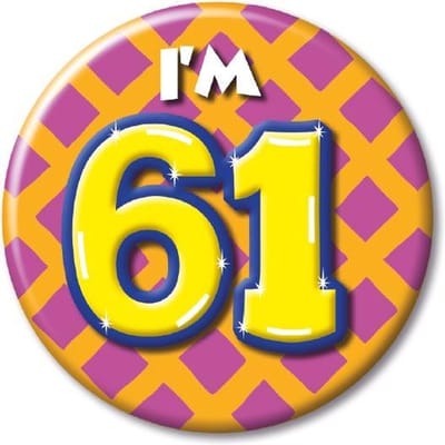 Button klein - i'm 61 Leeftijd Fun gifts