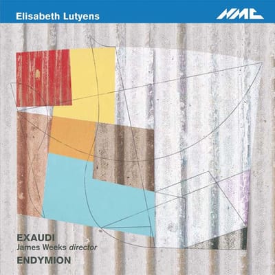Elisabeth Lutyens Chamber & Choral Works