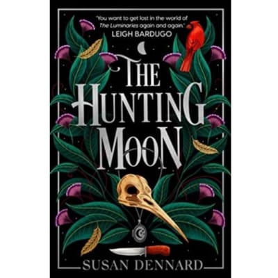 The Hunting Moon - The Luminaries - Susan Dennard