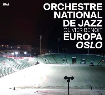 Orchestre National De Jazz, Sylvain Benoit - Europa Oslo (CD)
