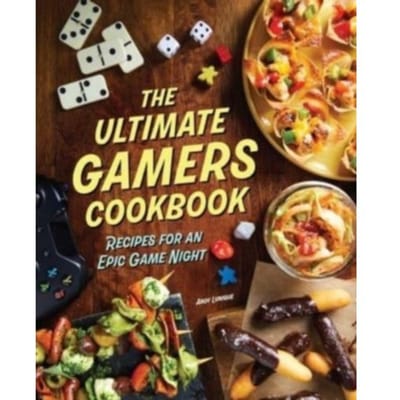 The Ultimate Gamers Cookbook - Insight Editions