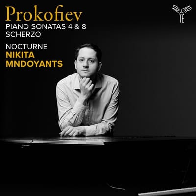 Nikita Mndoyants - Prokofiev: Piano Sonatas Nos. 4 & 8 (CD)