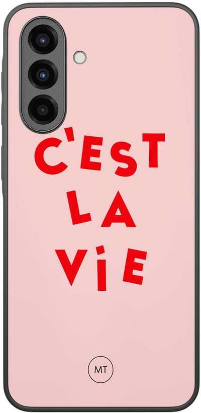 Hoesje geschikt voor Samsung Galaxy A36 - C'est la vie - TPU Hard Case Backcover - Roze - Mooie Telefoonhoesjes