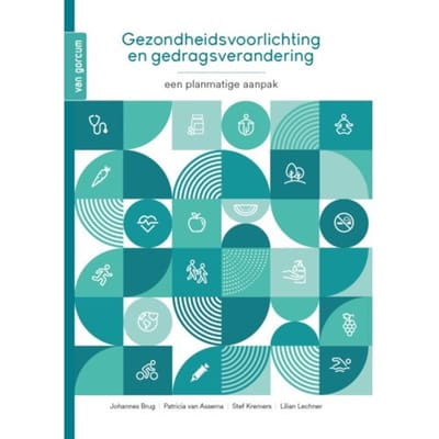 Gezondheidsvoorlichting En Gedragsverandering - Johannes Brug