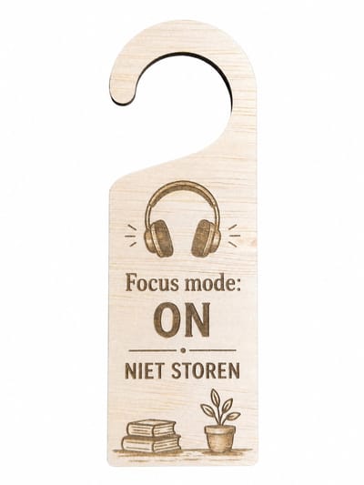 Houten Deurhanger Niet Storen – Focus Mode ON – Bureau Accessoire Thuiswerken – Werkkamer Decoratie