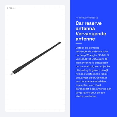 Dailygoods- Autoreserveantenne 33 cm - Kunststof - Zwart - Voor JK/JKU/JL 2008-2017 - Duurzaam - Robuust materiaal - Antenne