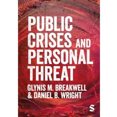 Public Crises And Personal Threat - Breakwell, Glynis M.
