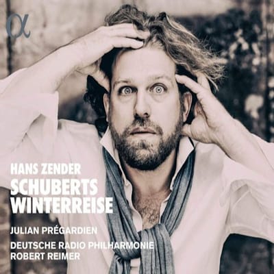Julian Prégardien, Deutsche Radio Philharmonie Saarbrücken Kaiserslautern, Robert Reimer - Zender: Schuberts Winterreise (CD)