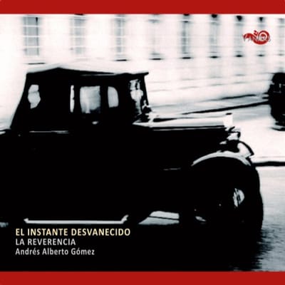 El Instante Desvanecido - La Reverencia