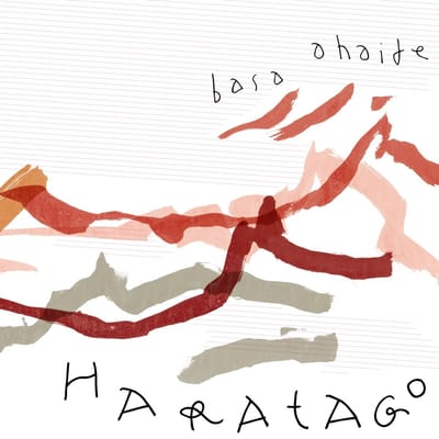 Haratago - Haratago_ Basa Ahaide (CD)