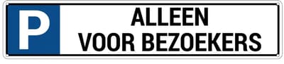 Parkeerbord alleen voor bezoekers - met 4 boorgaten | gecoat dibond materiaal | 52 x 11 cm
