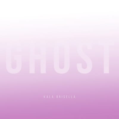 Kala Brisella - Ghost (CD)
