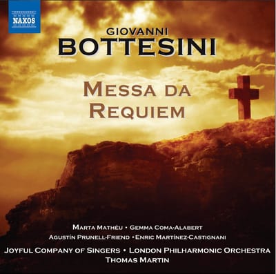 Marta Mathéu, Gemma Coma-Alabert, The Joyful Company Of Singers, London Philharmonic Orchestra, Thomas Martin - Bottesini: Messa Da Requim (CD)