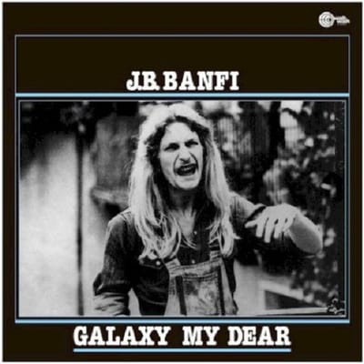 Galaxy My Dear - J.b. Banfi