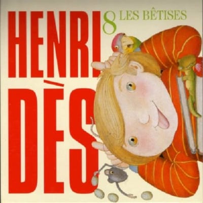 Henri Dès - Les Bêtises Volume 8 (CD)