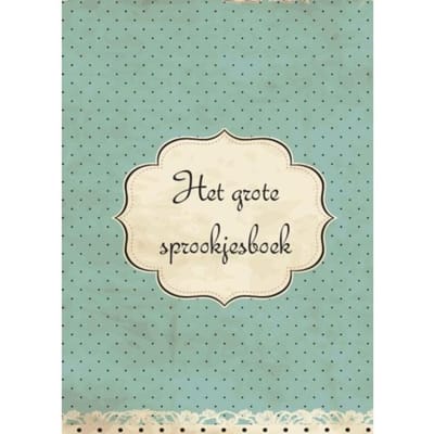 Het Grote Sprookjes Boek - Ans Kuijck Linders