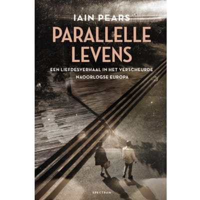 Parallelle Levens - Iain Pears